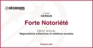 Forte notoriété - Négo collectives & Relations sociales